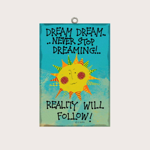 DREAM DREAM.. - ST. D' ANNA