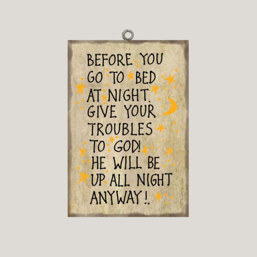 "Before you go to bed..."