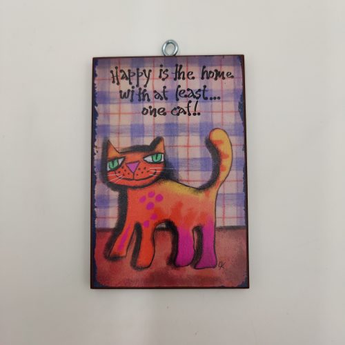 "Happy is the home with at least one cat"