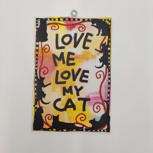 "LOVE ME, LOVE MY CAT", χεροκάμωτο δώρα με νόημα
