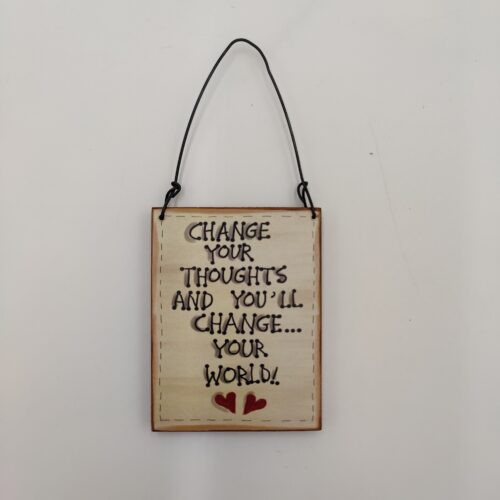 "CHANGE YOUR THOUGHTS" xerokamwto ombra